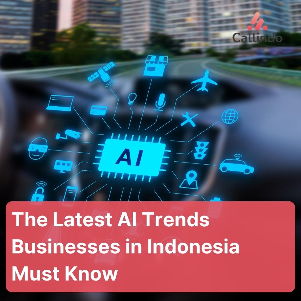 Perniagaan Trend AI Terkini di Indonesia Mesti Tahu - ibu jari