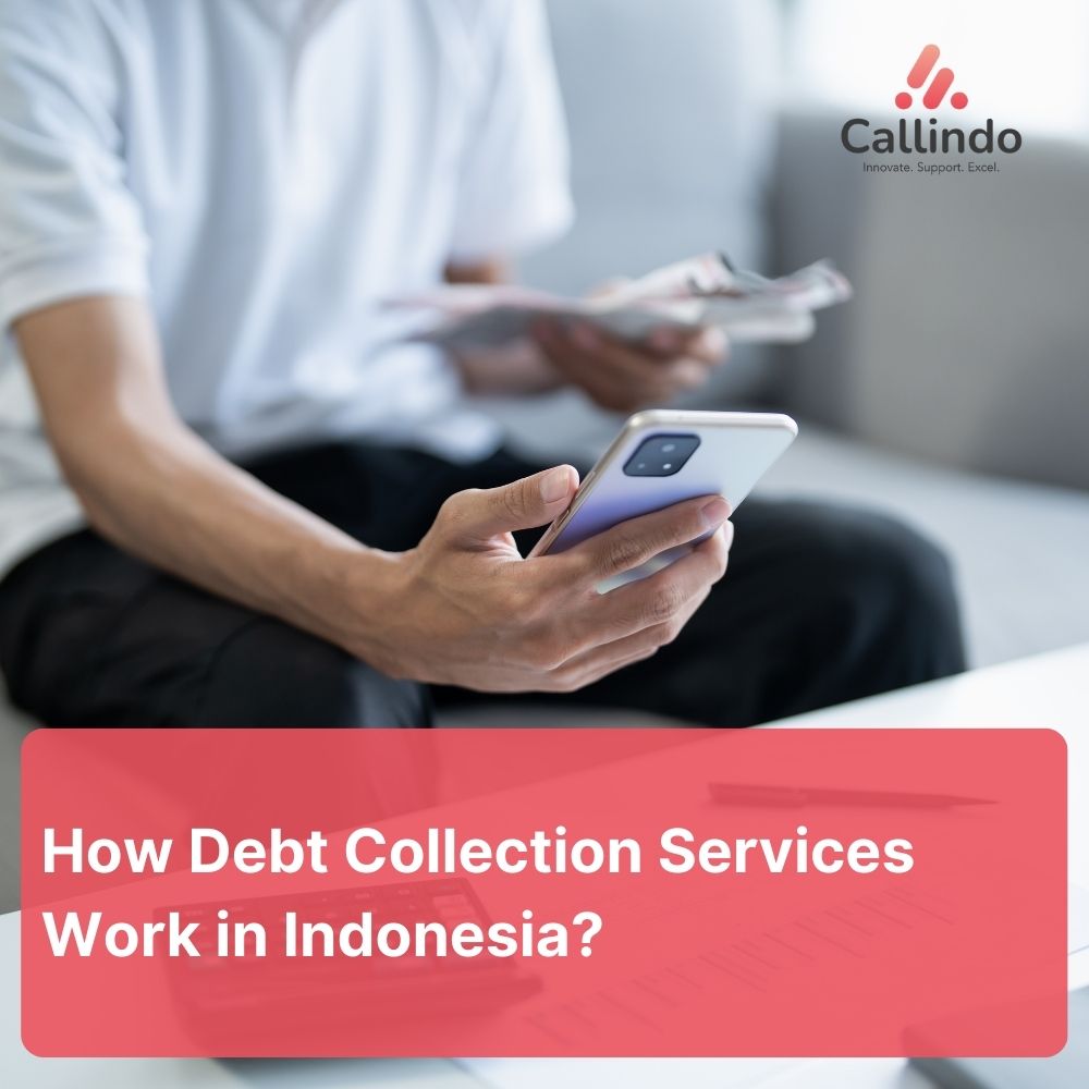 How Debt Collection Services Work in Indonesia? - thumb