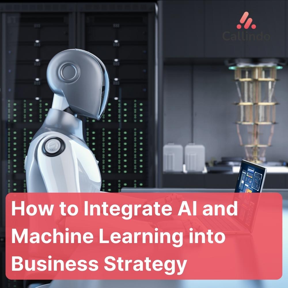 How to Integrate AI and Machine Learning into Business Strategy - thumb