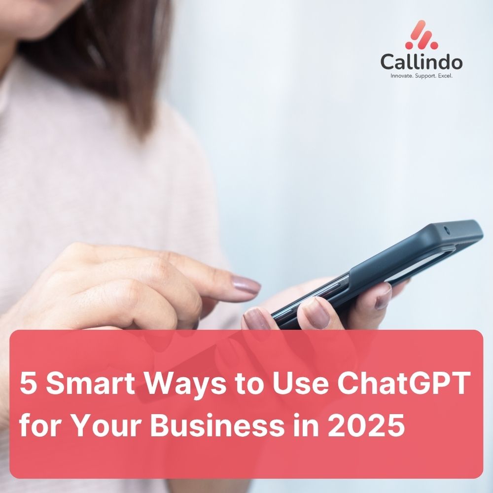5 Smart Ways to Use ChatGPT for Your Business in 2025